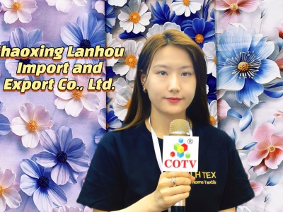 COTV全球直播-绍兴兰后进出口有限公司主要经营各种床上用品面料，家纺面料，家居面料及各种时尚休闲面料等产品，欢迎大家光临！