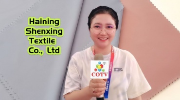 COTV全球直播-海宁市申兴纺织品有限公司专业开发生产：锦纶66系列、莱卡系列、裸感系列、罗纹系列、防晒系列、仿棉系列、T恤系列、抓绒系列以及各种辅料系列等纺织产品，欢迎大家光临！
