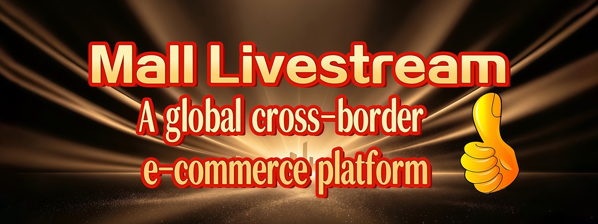Global Livestream Mall