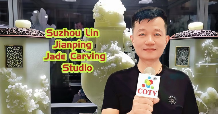 COTV全球直播-苏州市华脉艺韵工艺品有限公司、苏州市吴中区光福林建平玉雕工作室专业从事设计雕刻各种稀有玉类饰品及摆件的工艺雕刻，