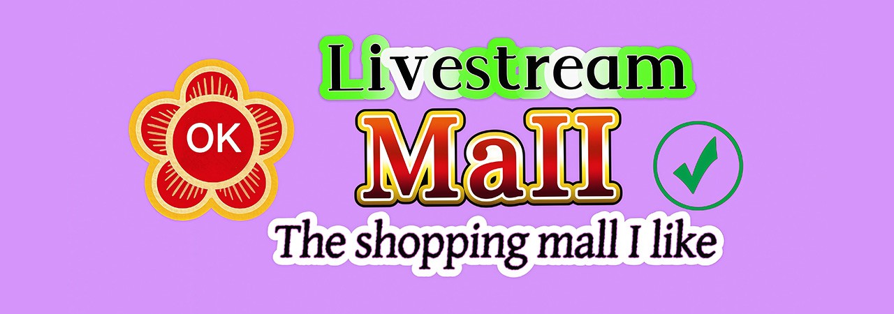 Livestream Mall